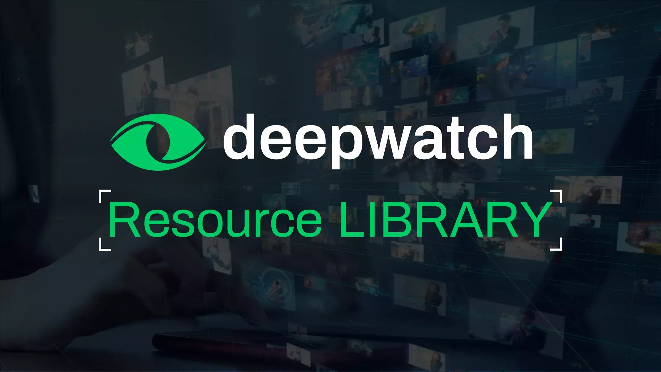 Deepwatch Resource Library